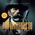 Sherlock Holmes. Pies Baskerville’ów - audiobook