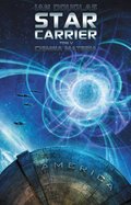 Science Fiction: Star Carrier. Tom 5: Ciemna materia - ebook
