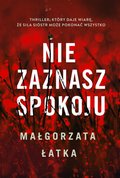 Nie zaznasz spokoju - ebook