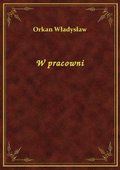 W pracowni - ebook