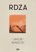 Literatura piękna, beletrystyka: Rdza - ebook