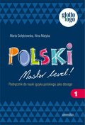 Polski. Master level! 1. Podręcznik do nauki języka polskiego jako obcego (A1) - ebook