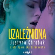 : Uzależniona - audiobook