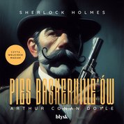 : Sherlock Holmes. Pies Baskerville’ów - audiobook