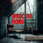 : Wróć do domu - audiobook