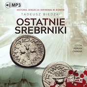 : Ostatnie srebrniki - audiobook