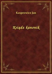 : Ksiądz kanonik - ebook