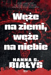 : Węże na ziemi, węże na niebie - ebook