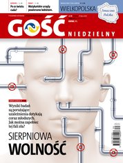 : Gość Niedzielny - Wrocławski - e-wydanie – 30/2022