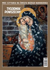 : Tygodnik Powszechny - e-wydanie – 51-52/2022
