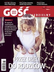 : Gość Niedzielny - Świdnicki - e-wydanie – 18/2023
