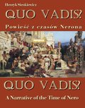 Literatura piękna, beletrystyka: Quo vadis? Powieść z czasów Nerona - Quo vadis? A Narrative of the Time of Nero - ebook