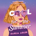 audiobooki: Cool for the Summer - audiobook