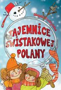 Tajemnice Świstakowej Polany - ebook