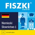 Języki i nauka języków: FISZKI audio - niemiecki - Słownictwo 1 - audiobook