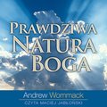 Prawdziwa Natura Boga - audiobook