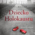 audiobooki: Dziecko Holokaustu - audiobook