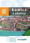 Łowicz i okolice. Miniprzewodnik - ebook