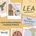 Literatura piękna, beletrystyka: Lea. Polska komedia kryminalna z włoskiego wybrzeża - audiobook