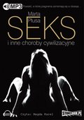 Seks i inne choroby cywilizacyjne - audiobook