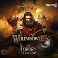 Fantastyka: Wikingowie. Tom 3. Topory i sejmitary - audiobook