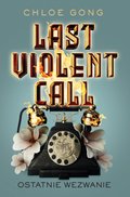 Young Adult: Last Violent Call. Ostatnie wezwanie - ebook