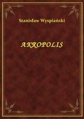 Akropolis - ebook
