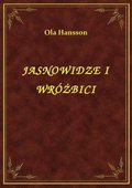 Jasnowidze I Wróżbici - ebook