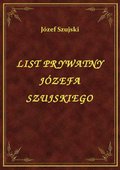List Prywatny Józefa Szujskiego - ebook