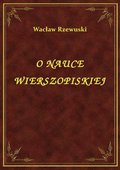 ebooki: O Nauce Wierszopiskiej - ebook