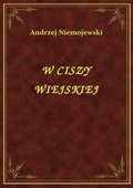 ebooki: W Ciszy Wiejskiej - ebook