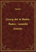 ebooki: Cztery dni w Baden-Baden : nowella Sewera. - ebook