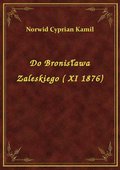 ebooki: Do Bronisława Zaleskiego ( XI 1876) - ebook