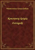 Konstanty książę Ostrogski - ebook