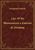 List IV Do Matusewicza z Łańcuta do Sieniawy - ebook