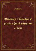 Mizantop : komedya w pięciu aktach wierszem (1666) - ebook