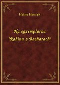 Na egzemplarzu "Rabina z Bacharach" - ebook