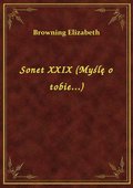 Sonet XXIX (Myślę o tobie...) - ebook