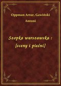 Szopka warszawska : [sceny i pieśni] - ebook