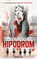 Kryminał, sensacja, thriller: Hipodrom - ebook