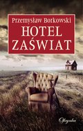Hotel Zaświat - ebook