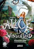 Poradniki: Alice in Wonderland. Alicja w Krainie Czarów do nauki angielskiego - ebook