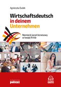 języki obce: Niemiecki język biznesowy w twojej firmie. Wirtschaftsdeutsch in deinem Unternehmen - ebook