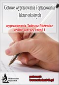 Wypracowania - Tadeusz Różewicz „Wybór wierszy - część I” - ebook