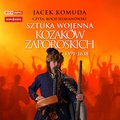 audiobooki: Sztuka wojenna kozaków zaporoskich - audiobook