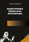Nazistowska rewolucja kulturalna - ebook