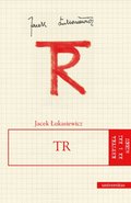 TR. Tadeusz Różewicz - ebook