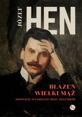 Błazen - wielki mąż. Opowieść o Tadeuszu Boyu Żeleńskim - ebook