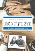 Mój mąż Żyd. Historie Polek w Izraelu - ebook
