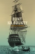 dokumentalne: Bunt na Bounty. Historia prawdziwa - ebook